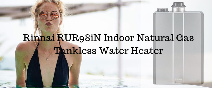Rinnai RUR98iN Indoor Natural Gas Tankless Water Heater