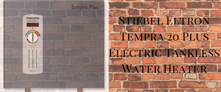 Stiebel Eltron Tempra 20 Plus Electric Tankless Water Heater